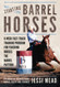 Starting Barrel Horses