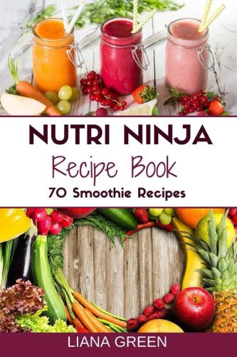 Nutri Ninja Recipe Book