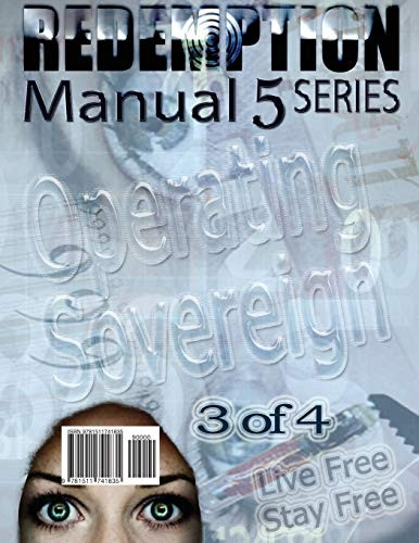 Redemption Manual 5.0 - Book 3: Operating Sovereign