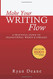 Make Your Writing Flow