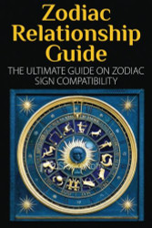 Zodiac Relationship Guide
