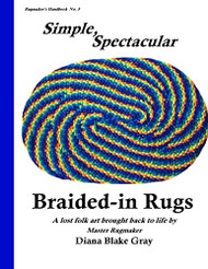 Simple Spectacular Braided-in Rugs (Rugmaker's Handbook)