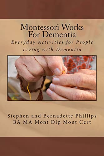 Montessori Works For Dementia