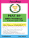 PSAT 8/9 MATH Workbook: for students in grades 8 and 9.