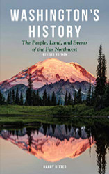 Washington's History: The People Land and Events of the Far