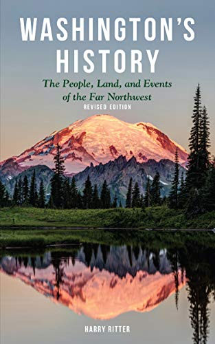 Washington's History: The People Land and Events of the Far