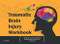 Traumatic Brain Injury Workbook