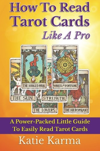How To Read Tarot Cards Like A Pro