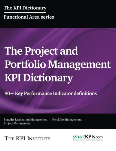 Project and Portfolio Management KPI Dictionary