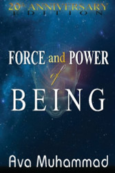 Force And Power Of Being