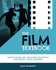 Film Textbook: Lesson Plans and Teaching Resources for Young Media