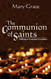 Communion of Saints: Talking to God & Grandma