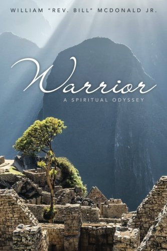 Warrior: A Spiritual Odyssey
