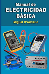 Manual de electricidad basica (Spanish Edition)
