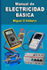 Manual de electricidad basica (Spanish Edition)