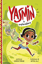 Yasmin la exploradora (Yasmin en Espanol) (Spanish Edition)