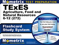 TExES Agriculture Food and Natural Resources 6-12