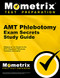 AMT Phlebotomy Exam Secrets Study Guide