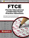 FTCE Florida Educational Leadership Exam Practice Questions