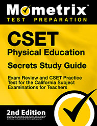 CSET Physical Education Secrets Study Guide - Exam Review and CSET