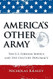 America's Other Army: The U.S. Foreign Service and 21st-Century