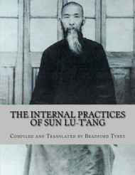 Internal Practices of Sun Lu-T'ang