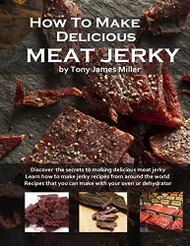 How To Make Delicious Meat Jerky (Burgers Barbecue and Jerky)
