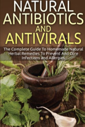 Natural Antibiotics And Antivirals