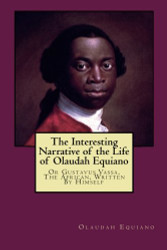 Interesting Narrative of the Life of Olaudah Equiano