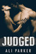 Judged (Second Chance Romance)