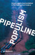 Pipeline Populism: Grassroots Environmentalism in the Twenty-First