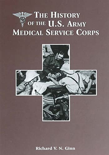 History of the U.S. Army Medical Service Corps
