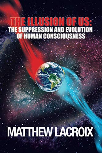 Illusion of Us: The Suppression and Evolution of Human