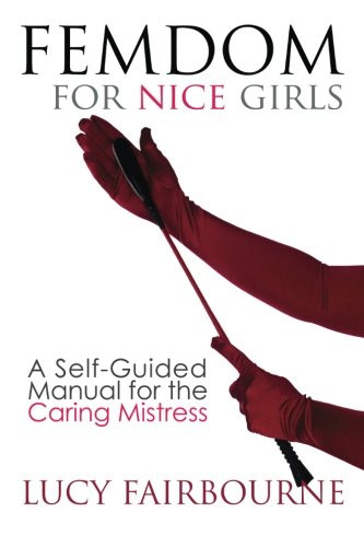 Femdom for Nice Girls