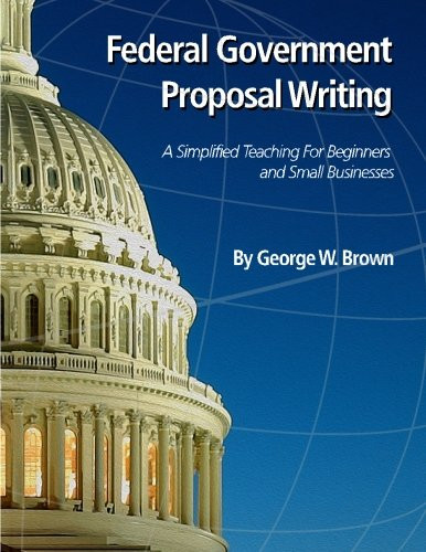 Federal Government Proposal Writing