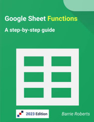 Google Sheet Functions: A step-by-step guide