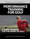 Performance Training for Golf