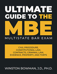 Ultimate Guide to the MBE (Multistate Bar Exam)