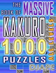 Massive Book of Kakuro: 1000 Puzzles