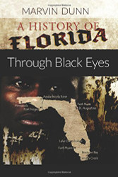 History of Florida: Through Black Eyes