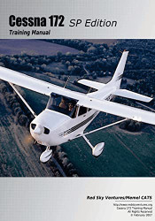 Cessna 172SP Training Manual Volume 6