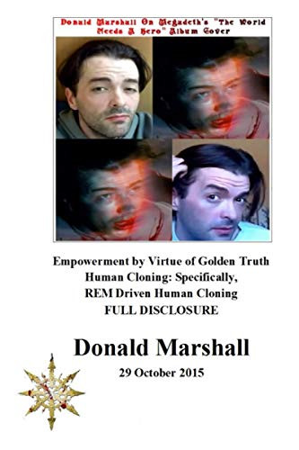 Empowerment by Virtue of Golden Truth Human Cloning