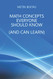 Math Concepts Everyone Should Know (And Can Learn)