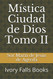 M?¡stica Ciudad de Dios Tomo II (Spanish Edition)