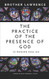 Practice of the Presence of God In Modern English