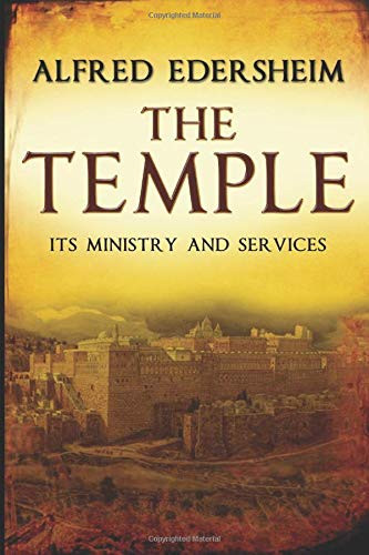 Temple: Its Ministry and Services