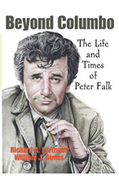 Beyond Columbo: The Life and Times of Peter Falk