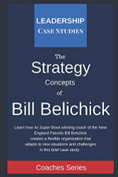Strategy Concepts of Bill Belichick