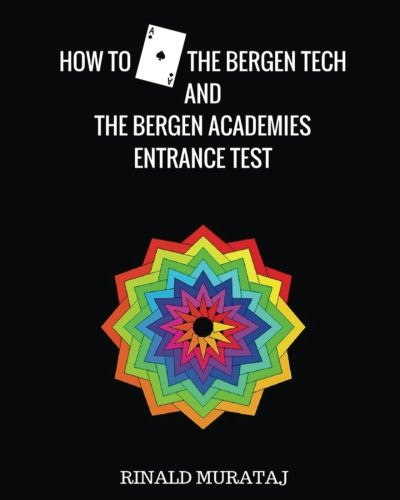How to ACE the Bergen Tech and the Bergen Academies Entrance Test