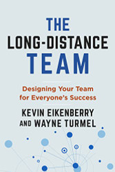 Long-Distance Team: Designing Your Team for Everyone's Success